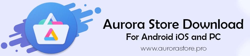 aurora store download